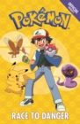 Image for The Official Pokemon Fiction: Race to Danger