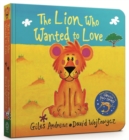 Image for The lion who wanted to love