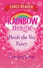 Image for Rainbow Magic Early Reader: Heidi the Vet Fairy