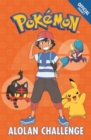Image for The Official Pokemon Fiction: Alolan Challenge