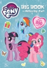 Image for My Little Pony: My Little Pony Big Book of Activity Fun