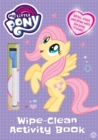 Image for My Little Pony: My Little Pony Wipe Clean Activity Book