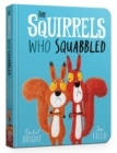 Image for The Squirrels Who Squabbled Board Book