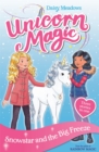 Image for Unicorn Magic: Snowstar and the Big Freeze