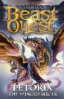 Image for Beast Quest: Petorix the Winged Slicer