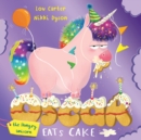 Image for Oscar the Hungry Unicorn Eats Cake