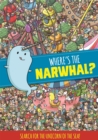 Image for Where&#39;s the Narwhal? A Search and Find Book