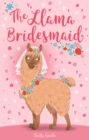Image for The Llama Bridesmaid