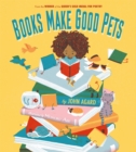 Books make good pets - Agard, John