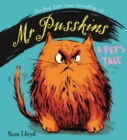 Image for Mr Pusskins  : a pet&#39;s tale