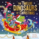 Image for The Twelve Dinosaurs of Christmas