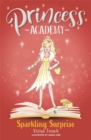 Image for Princess Academy: Sophia and the Sparkling Surprise