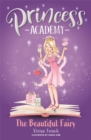 Image for Princess Academy: Emily And The Beautiful Fairy