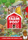 Image for Where&#39;s the Farm Poo?