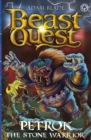 Beast Quest: Petrok the Stone Warrior - Blade, Adam