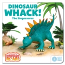 Image for The World of Dinosaur Roar!: Dinosaur Whack! The Stegosaurus