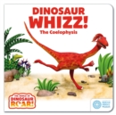 Image for Dinosaur Whizz! The coelophysis