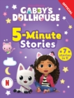 DreamWorks Gabby's Dollhouse: 5-Minute Stories by Official Gabby's Dollhouse cover image