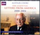 Image for Alistair Cooke: The Essential Letters from America: 2000-2004