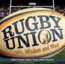 Image for Rugby union  : wit, wisdom and mud