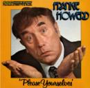 Image for Frankie Howerd  Please Yourselves