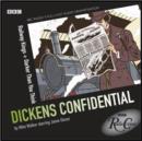 Image for Dickens Confidential: Railway Kings and Darker Than You Think