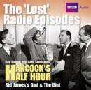 Image for Hancock&#39;s Half Hour the &#39;Lost&#39; Radio Episodes: Sid James&#39;s Dad &amp; the Diet