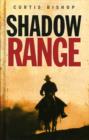 Image for Shadow range