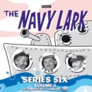 Image for The Navy LarkSeries 6, volume 2 : Volume 2 : Series 6
