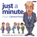 Image for Just a Minute: Classic Clement Freud