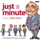 Image for Just A Minute: Classic Peter Jones