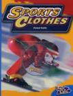 Image for Sports Clothes Fast Lane Blue Non-Fiction