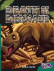 Image for Death of the Dinosaur Fast Lane Green Non-Fiction