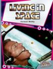 Image for Living in Space Fast Lane Silver Non-Fiction