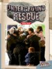 Image for Underground Rescue Fast Lane Silver Non-Fiction