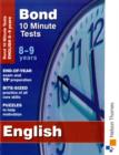 Image for Bond 10 Minute Tests English 8-9 Years