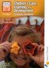 Image for Children&#39;s care, learning and development: NVQ level 3