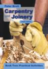 Image for Carpentry and Joinery Book Two: Practical Activities