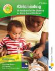Image for Good practice in childminding: a handbook for the diploma in home-based childcare