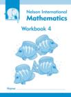 Image for Nelson International Mathematics Workbook 4