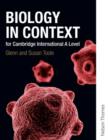 Image for Biology in Context for Cambridge International A Level