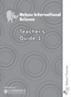 Image for Nelson International Science Teacher&#39;s Guide 1
