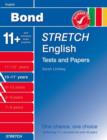 Image for Bond Stretch English Tests and Papers 10-11+ Years