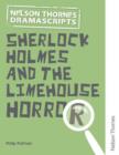 Image for Oxford Playscripts: Sherlock Holmes and the Limehouse Horror