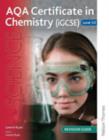 Image for AQA Certificate in Chemistry (iGCSE) Level 1/2 Revision Guide