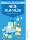 Image for Prose: An Anthology for Key Stage 4 Student Book 2