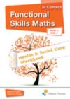 Image for Functional Skills Maths in Context Health &amp; Social Care CD-ROM Entry 3 - Level 2