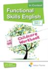 Image for Functional Skills English in Context Childcare CD-ROM Entry 3 - Level 2