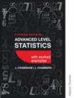 Image for A Concise Course in Advanced Level Statistics with worked examples