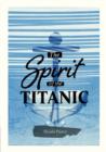 Image for Spirit of the Titanic